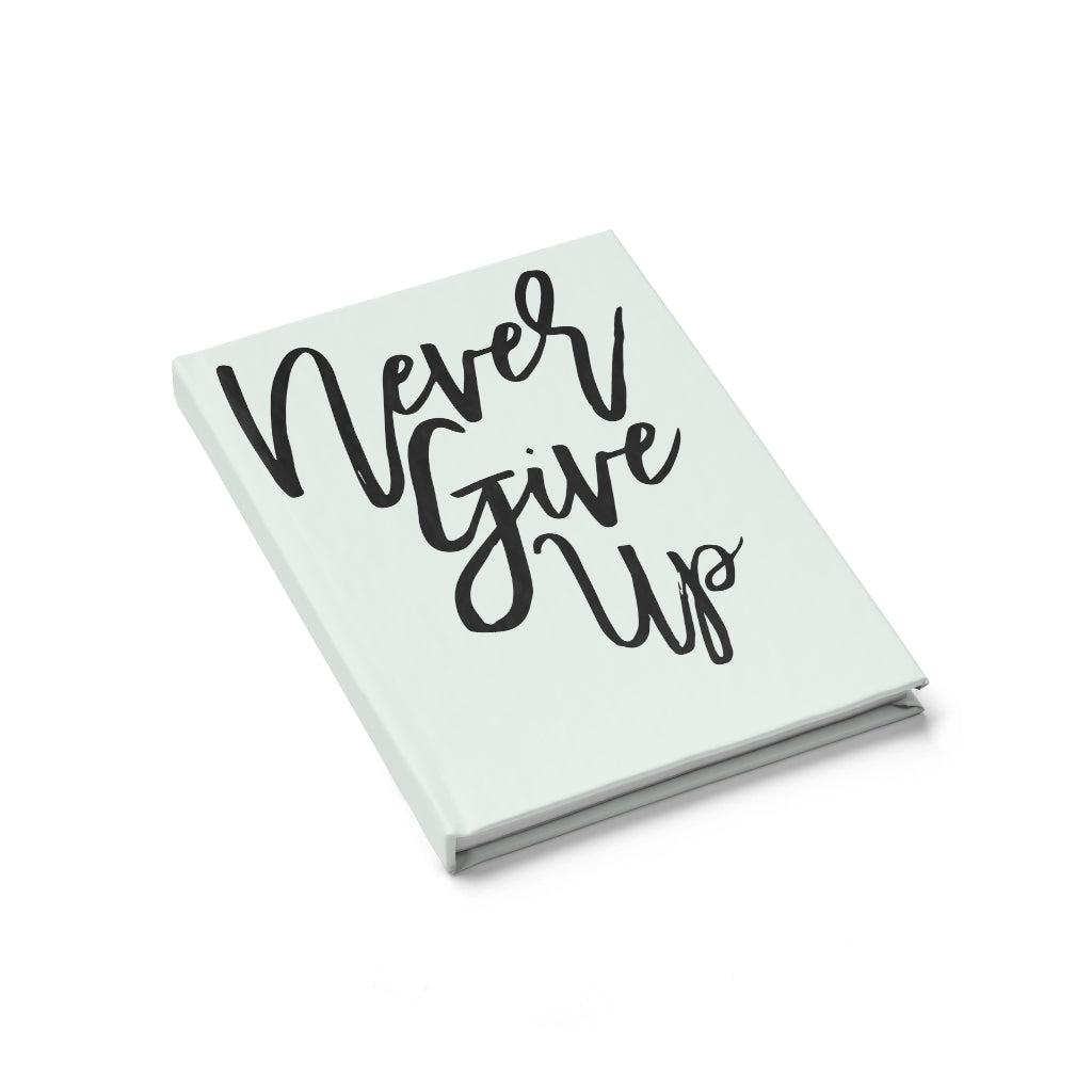 Never Give Up Journal (Mint) - Ruled Line