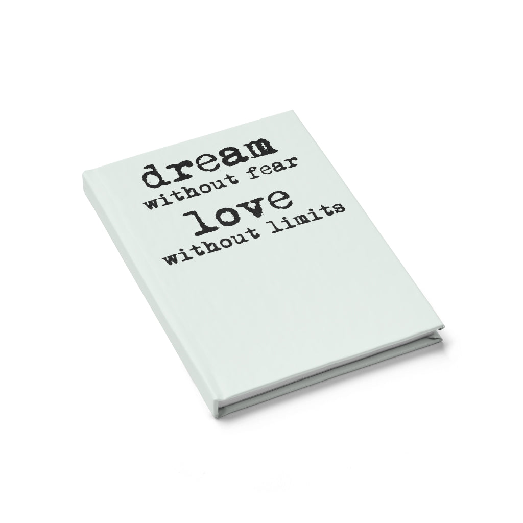Dream Without Fear Love Without Limits Journal (Mint) - Ruled Line