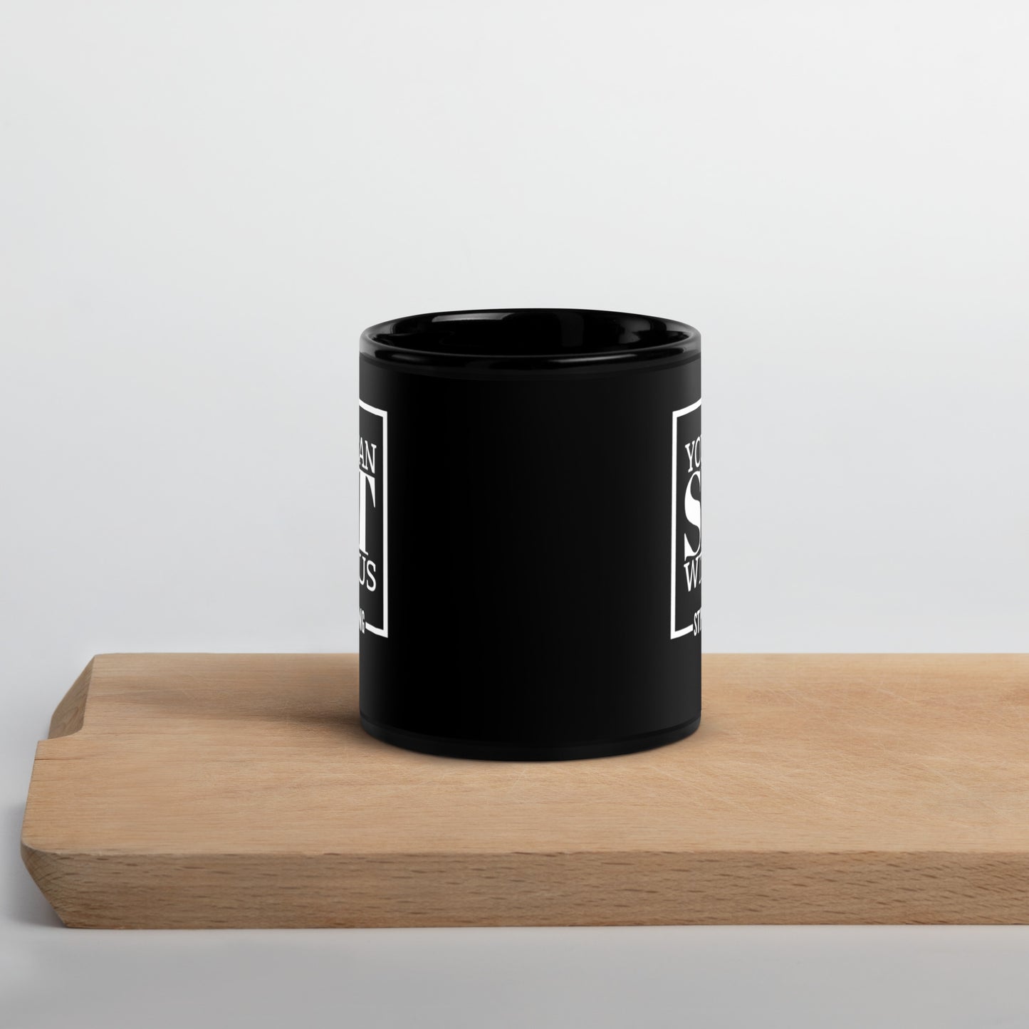 You Can Sit With Us Stop Bullying Black Glossy Mug