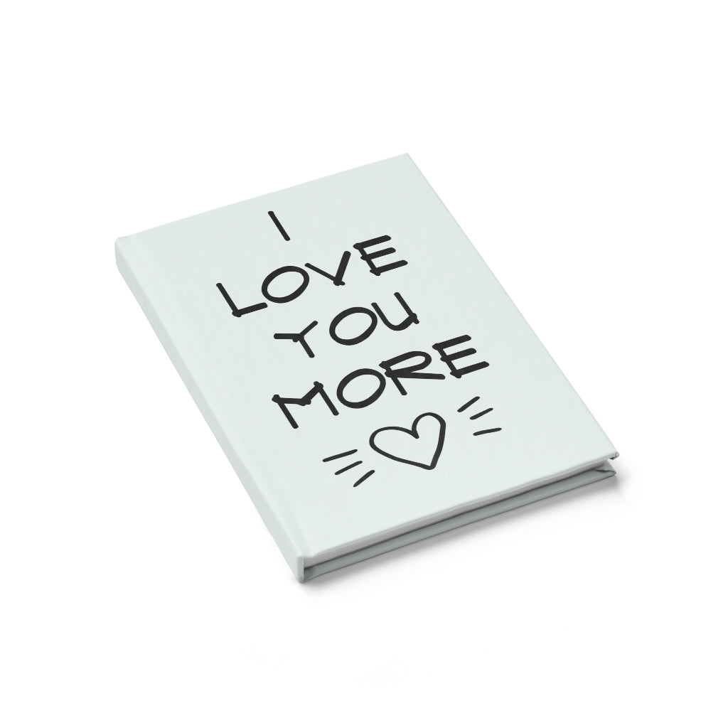 I Love You More Journal (Mint) - Ruled Line
