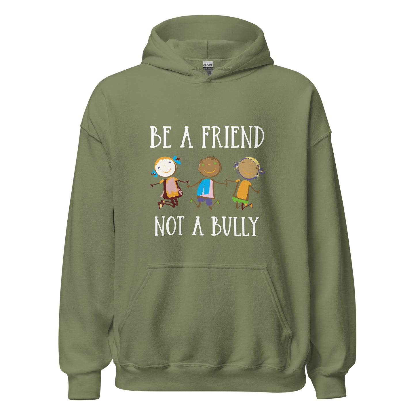 Be A Friend Not A Bully Unisex Hoodie
