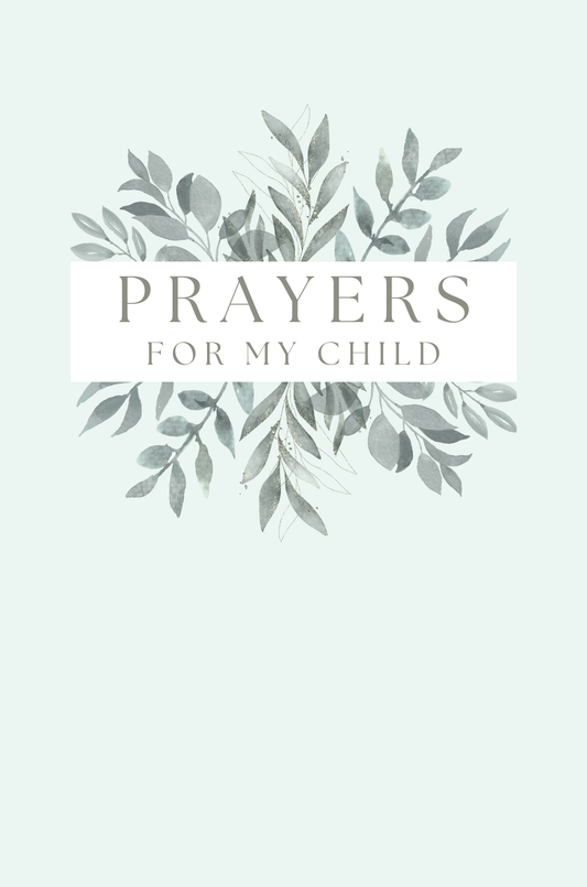 Prayers for My Child