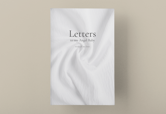 Letters to My Angel Baby – A Keepsake Journal of Love, Loss, and Remembrance