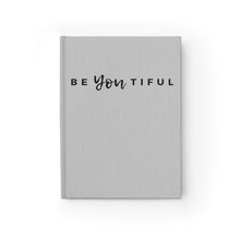 Load image into Gallery viewer, Be YOU tiful Journal (Slate) - Ruled Line
