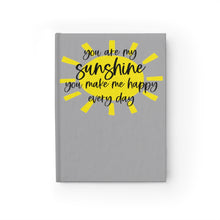 Load image into Gallery viewer, You Are My Sunshine Journal (Deep Grey) - Ruled Line
