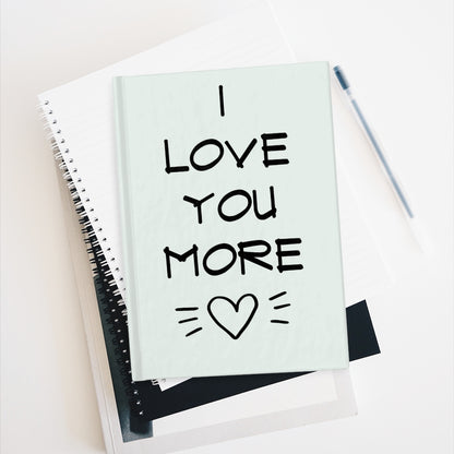 I Love You More Journal (Mint) - Ruled Line