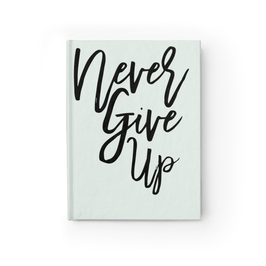 Never Give Up Journal (Mint) - Ruled Line