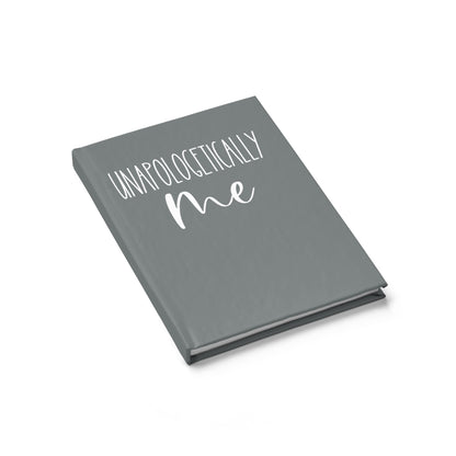 Unapologetically Me Journal (Deep Grey) - Ruled Line