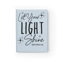 Load image into Gallery viewer, Let Your Light Shine Journal (Sky) - Ruled Line
