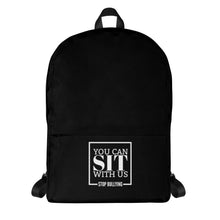 Load image into Gallery viewer, You Can Sit With Us Stop Bullying Backpack
