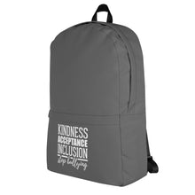 Load image into Gallery viewer, Kindness Acceptance Inclusion Stop Bullying Backpack
