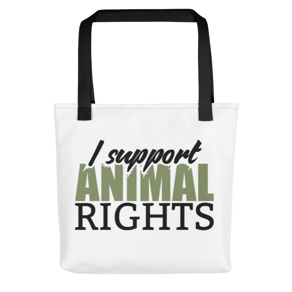 I Support Animal Rights Tote