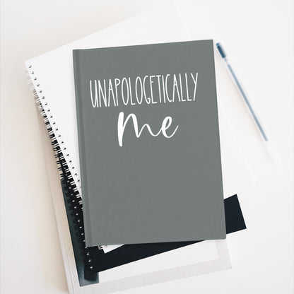 Unapologetically Me Journal (Deep Grey) - Ruled Line