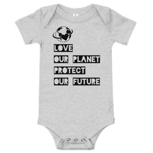 Load image into Gallery viewer, Love Our Planet Protect Our Future Onesie
