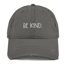 Load image into Gallery viewer, Be Kind Embroidered Distressed Hat
