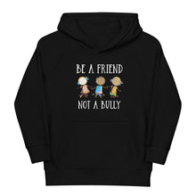 Load image into Gallery viewer, Be A Friend Not A Bully Youth Eco Hoodie
