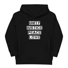 Load image into Gallery viewer, Unity Justice Peace Love Youth Eco Hoodie
