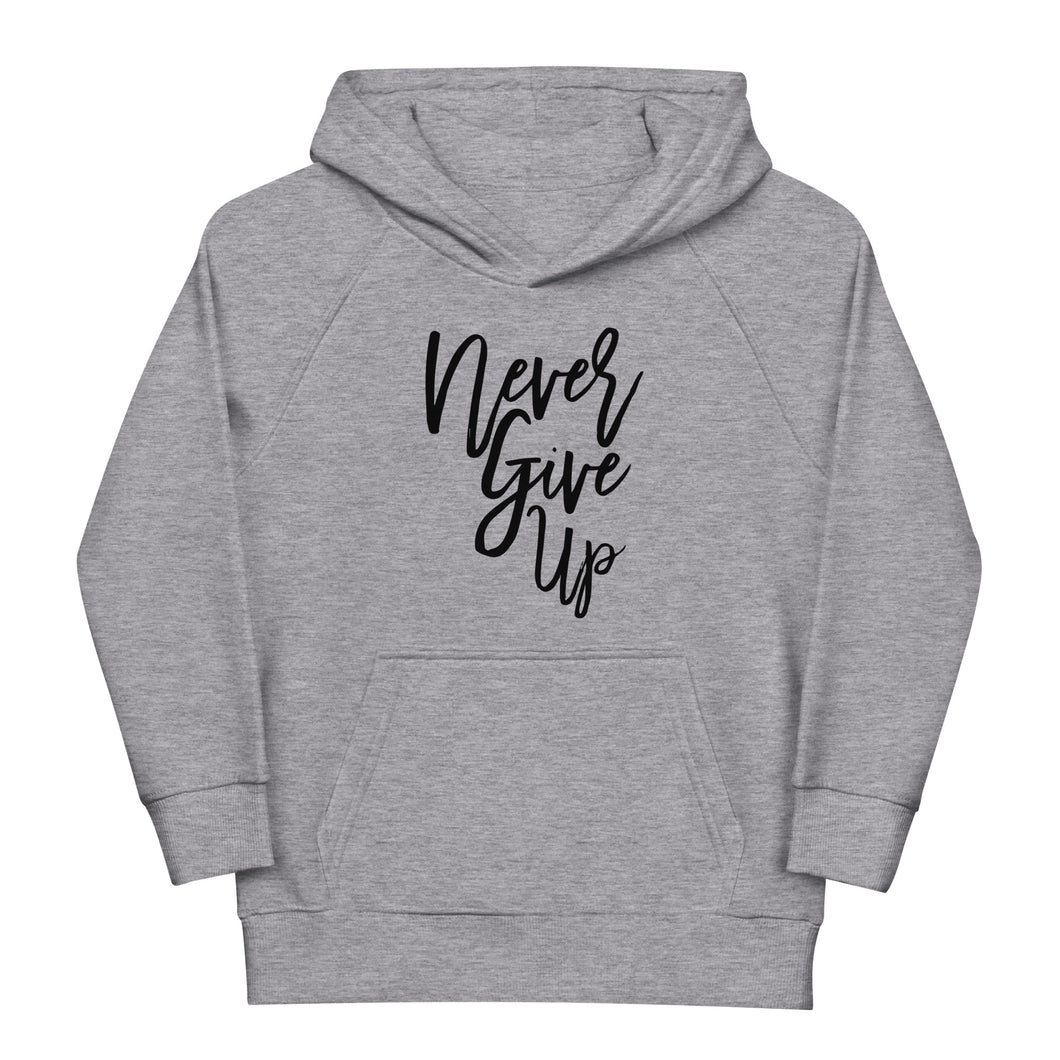 Never Give Up Youth Eco Hoodie