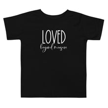 Load image into Gallery viewer, Loved Beyond Measure Toddler Tee
