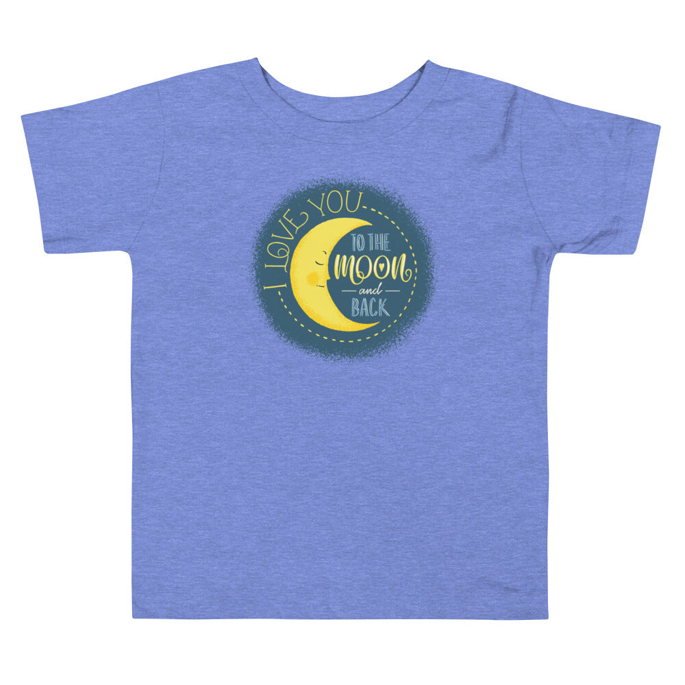 I Love You to the Moon and Back Toddler Tee