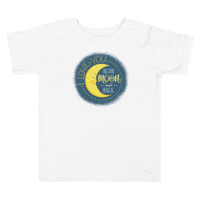 Load image into Gallery viewer, I Love You to the Moon and Back Toddler Tee
