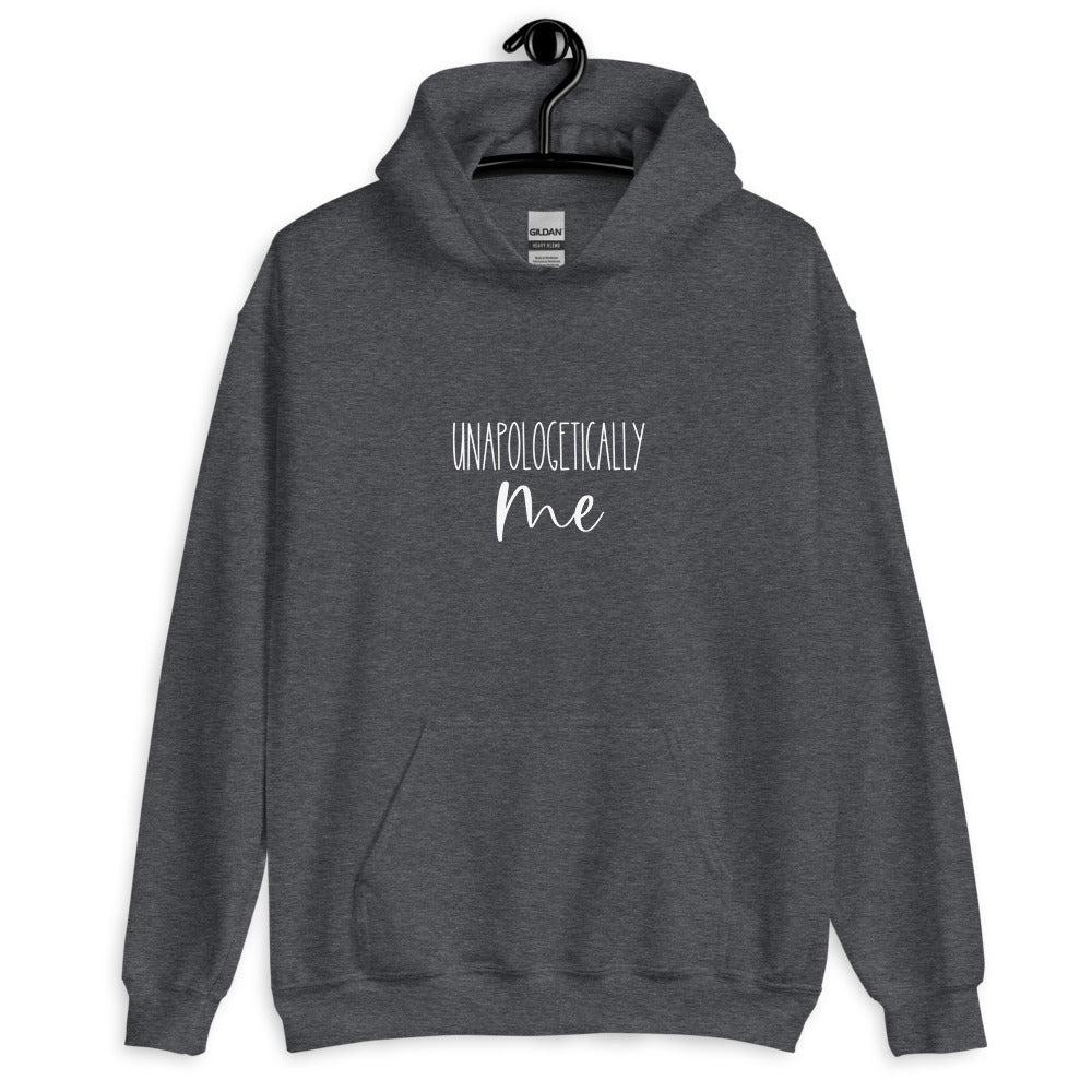 Unapologetically Me Unisex Hoodie
