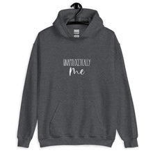 Load image into Gallery viewer, Unapologetically Me Unisex Hoodie
