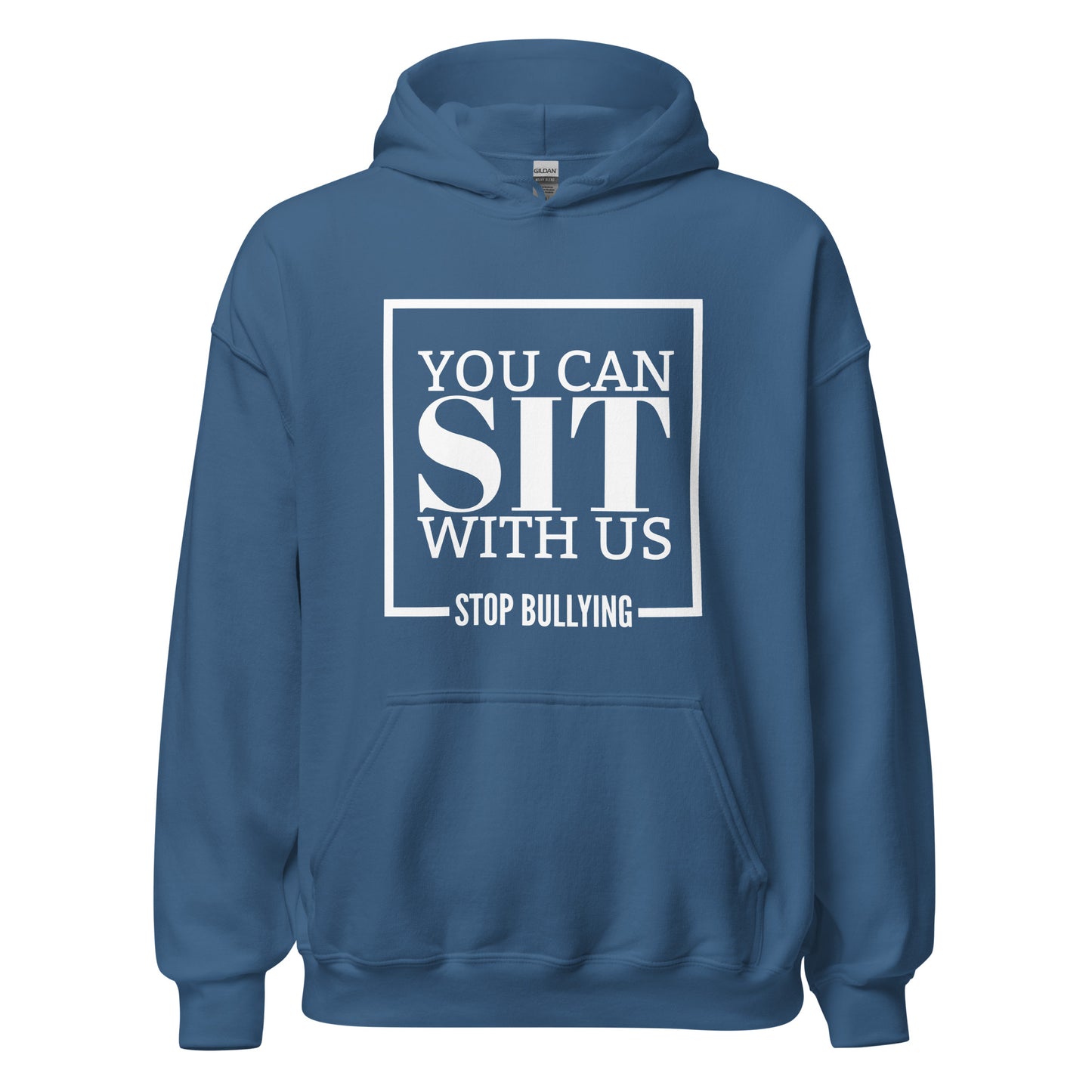 You Can Sit With Us Stop Bullying Unisex Hoodie