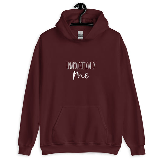 Unapologetically Me Unisex Hoodie