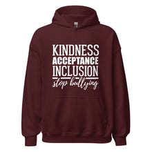 Load image into Gallery viewer, Kindness Acceptance Inclusion Stop Bullying Unisex Hoodie
