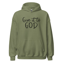 Load image into Gallery viewer, Give It To God Unisex Hoodie
