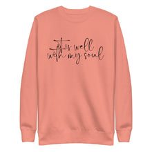 Load image into Gallery viewer, It Is Well With My Soul Unisex Sweatshirt
