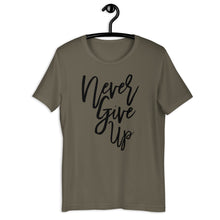 Load image into Gallery viewer, Never Give Up Unisex Tee
