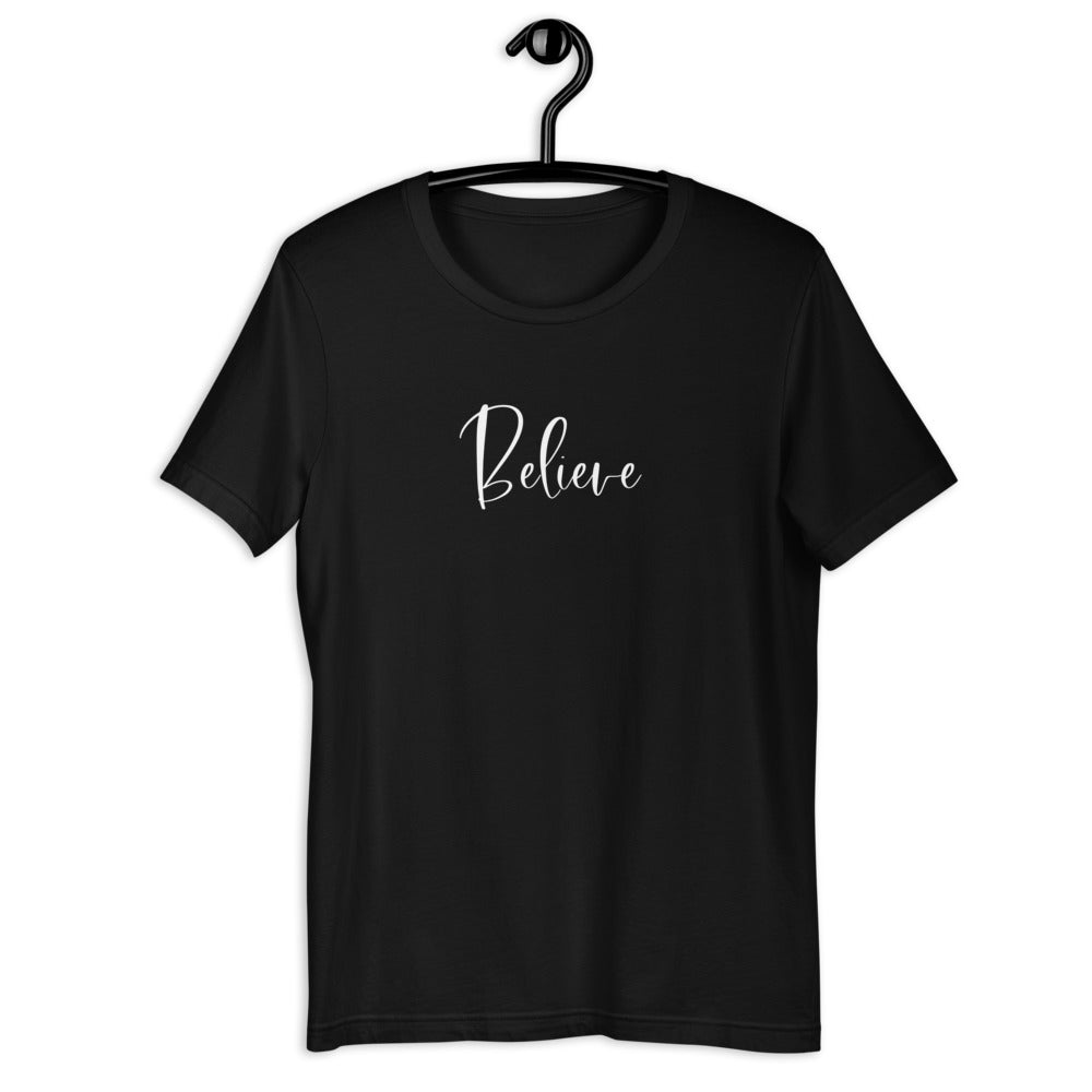 Believe Short Sleeve Unisex Tee