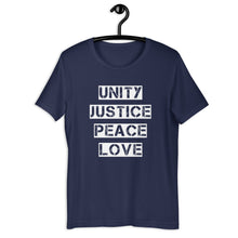 Load image into Gallery viewer, Unity Justice Peace Love Short Sleeve Unisex Tee
