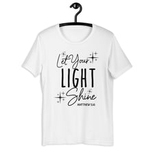 Load image into Gallery viewer, Let Your Light Shine Unisex Tee
