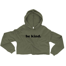 Load image into Gallery viewer, Be Kind Crop Hoodie
