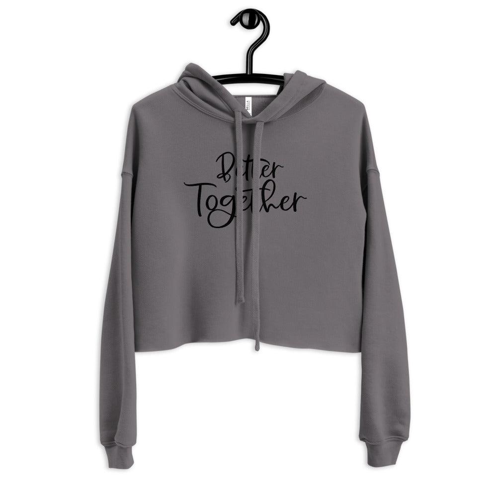 Better Together Cropped Hoodie