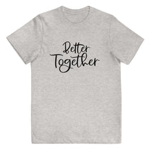 Load image into Gallery viewer, Better Together Youth Tee
