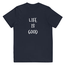 Load image into Gallery viewer, Life is Good Youth Tee
