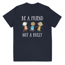 Load image into Gallery viewer, Be A Friend Not A Bully Youth Tee
